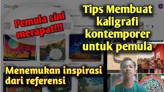 TIPS CARA MEMBUAT KALIGRAFI KONTEMPORER PEMULA