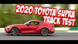 New Car Review 2020 Toyota Supra Track Test