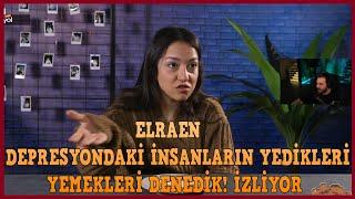 ELRAEN - TEPKİKOLİK DEPRESYONDAKİ İNSANLARIN YEDİKLERİ YEMEKLERİ DENEDİK İZLİYOR