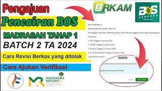 Pengajuan Pencairan Dana BOS Madrasah Tahap 1  Batch 2 Tahun Anggaran 2024  Dana BOS Kemenag