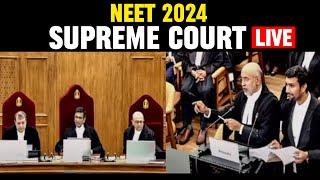 NEET 2024 Supreme Court LIVE  Latest Update