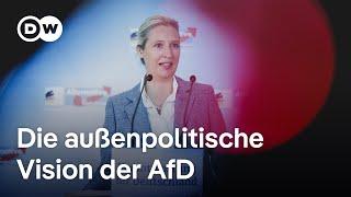 Weg von den USA hin zu Russland und China - Die außenpolitische Vision der AfD  DW Nachrichten