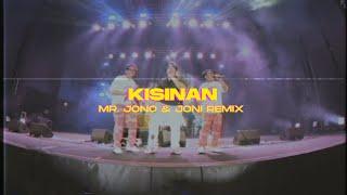 KISINAN - JONOJONI OFFICIAL MR. JONO & JONI REMIX