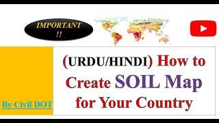 urduhindi how to create soil map in ArcGIS of whole world