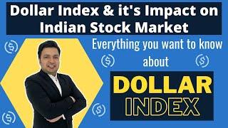 What is Dollar Index  US Dollar Index Explained Technical Analysis Indian Stock Market Correlation