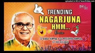 NAGARJUNA HMM TIGER TRANCE MIX ll BUTTO ll REMIX DJ BABLU NIRMAL & VNS ADILABAD & POTHANA NIRMAL #Na