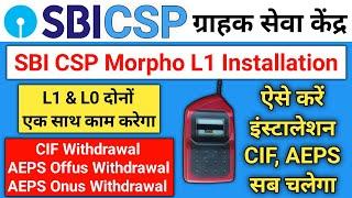 Sbi Kiosk Morpho L1 Installation  Sbi Csp Morpho L1 RD Service Installation  Cif Withdrawal solved