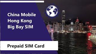 China Mobile Hong Kong Big Bay Prepaid SIM Card Hong Kong Shenzhen and Macau