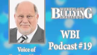 Podcast 19 Typical Workplace Bullying Scenario