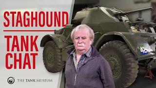 Tank Chats #144  Staghound  The Tank Museum