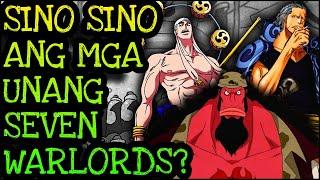 SINO ANG UNANG 7 WARLORDS?  One Piece Tagalog Analysis