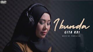 GITA KDI - IBUNDA Official Music Video