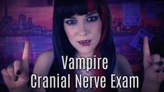 ASMR Selene  Vampire Cranial Nerve Exam