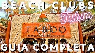 Tulum Beach Clubs  - Guia Completa TODO lo que Necesitas Saber