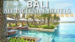 TOP 9 Best Luxury ALL INCLUSIVE 5 Star Hotels In BALI  PART 1