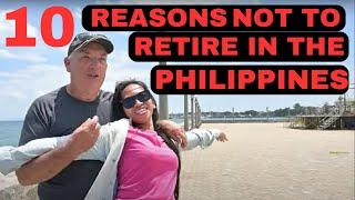 10 ReasonsDo not Retire TO the PhilippinesMoving to the PhilippinesPhilippineDumaguete