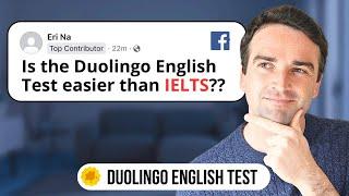 Easier than IELTS?  Answering Your Duolingo English Test Questions