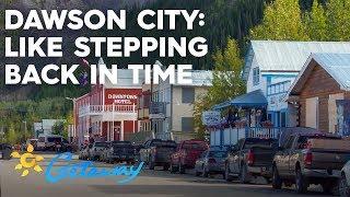 Dawson City Canada  Getaway 2019