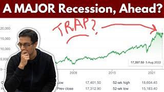 The upcoming recession is unlike anything we have experienced  A major correction ahead?  Analysis