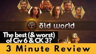 Old World - 3 Min Review - 4x strategy game