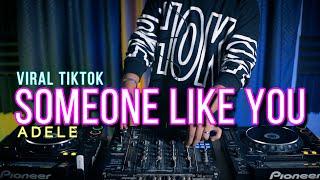 VIRAL TIKTOK  SOMEONE LIKE YOU - ADELE H3R Remix Req. HDS Nippy X Jaya HDS & Antho HDS