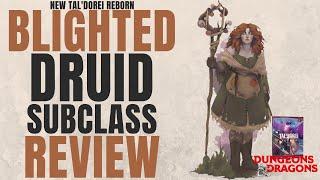 NEW Blighted Druid Subclass Review Taldorei Reborn - D&D 5e Subclass Series