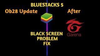 Free Fire Black Screen Problem in Bluestacks 5  2024 problem Fix