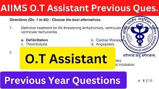 AIIMS OT Technician Previous Question paper  OT Assistant  Operation Theatre Question #OT #aiims