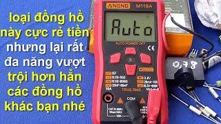 đồng hồ  ANENG M118A  cực rẻ tiền lại đa nănghướng dẫn cách đo các linh kiện điện tử hay nhất 