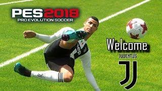 PES 2018  Cristiano Ronaldo - Welcome to Juventus  ● Goals vs Skills Compilation  Fujimarupes