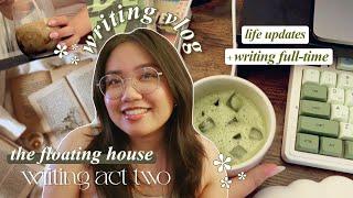  becoming a full-time writer + drafting act two of my fantasy novel  camp nano writing vlog