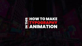 How to make cool Text Animation Typography  Kinemaster Tutorial