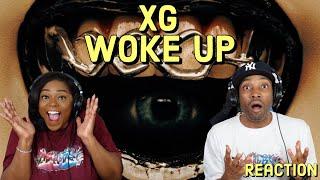 First Time Hearing XG - “WOKE UP” Reaction  Asia and BJ