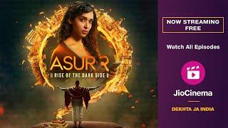 Asur 2 On JioCinema  Naina Nair - Anupriya Goenka  All Episodes Streaming Free