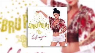 Ebru Polat - Seni Aldattım