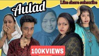 Aulad  A Emotional Story Film  @comedykatadka7863