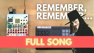 Remember Remember Full Song