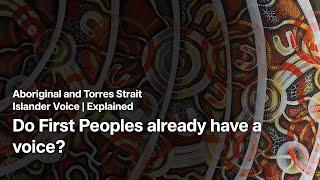 Do First Peoples already have a voice?