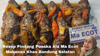 Resep Pindang Pusaka Ala Ma ecot Makanan Khas Bandung Selatan