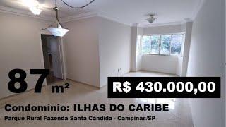 Residencial Ilhas do Caribe - Apartamento de 87m²  à venda com3 dormitórios sendo 1 suíte e 2 vagas