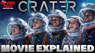 Crater - Movie Explained  Best 2023 FantasyAdventure  Summarized हिन्दी