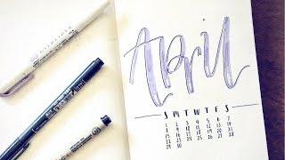 Plan With Me April 2018  Playing With a New Lettering Style  Bullet Journal Monthly Setup