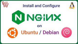 How to Install and Configure Nginx Server on Ubuntu  Debian