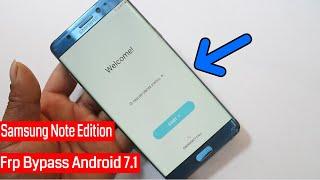 Samsung Note Edition Frp Bypass Android 7.1 Reset Google Account Lock 2019