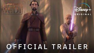 Tales of the Jedi  Official Trailer  Disney+