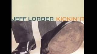 Jeff Lorber - Kickin It
