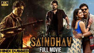 Saindhav 2023 New Full Movie In Hindi  New Release Action Hindi Dubbed Movie 2024 #southmovie2024