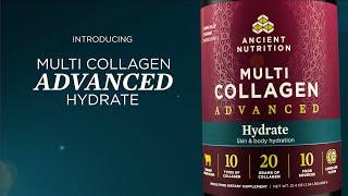 Multi Collagen Advanced Hydrate  Ancient Nutrition