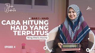 ISTIHADHAH PENYEMPURNA SUCI Ft. Ning Sheila Hasina Zamzami - Fikih Wanita - Ponpes Lirboyo Kediri