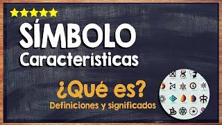  ¿Qué es un Símbolo? - Tipos de Símbolos y Características 